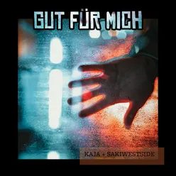 Gut für mich