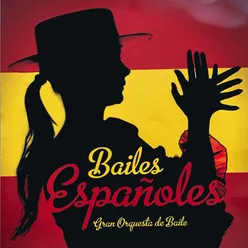 Bailes Españoles
