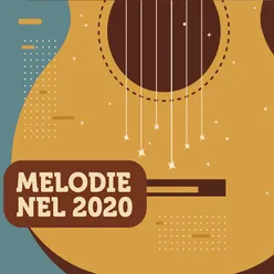 Melodie nel 2020