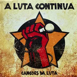 A Luta Continua-Canções da Luta