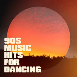 90s Music Hits for Dancing