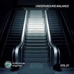Underground Balance-Vol. 1