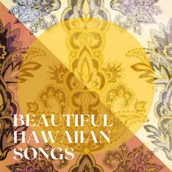 Beautiful Hawaiian Songs