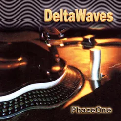 DeltaWaves-Phaze One