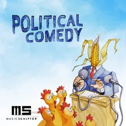 MUSIC SCULPTOR, Vol. 52: Political Comedy