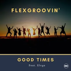 Good Times Extended Mix