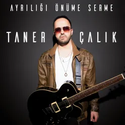 Ayrılığı Önüme Serme