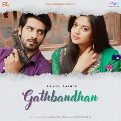 Gathbandhan-Duet Version