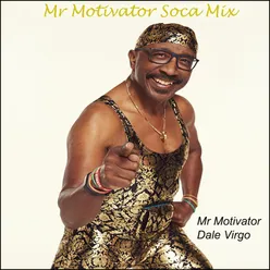 Mr. Motivator Soca Mix