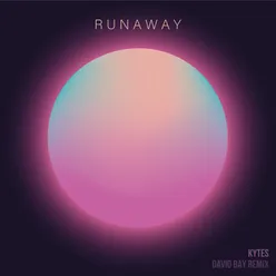 Runaway-David Bay Remix