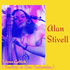 Telenn Geltiek-Credited as Alan Cochevelou