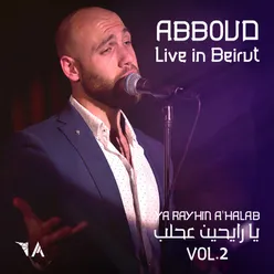 Khamrat L'hubb (Intro)-Live in Beirut