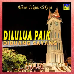 Dilulua Paik Dibuang Sayang