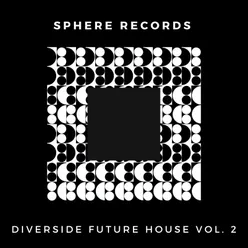 Diverside Future House, Vol. 2