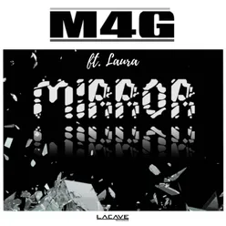 Mirror-Lacave Remix
