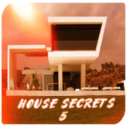 House Secrets, Vol.5