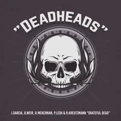 "Deadheads"