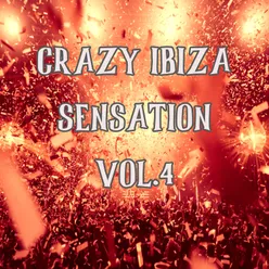 Crazy Ibiza Sensation, Vol.4