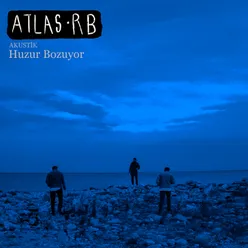 Huzur Bozuyor-Akustik