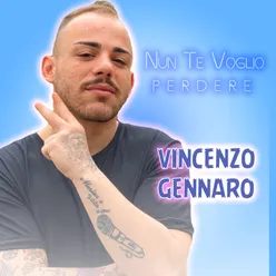 Nun te voglio perdere