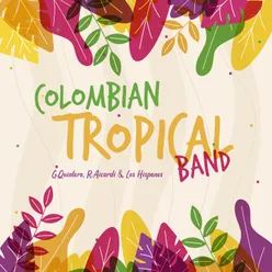 Colombian Tropical Band