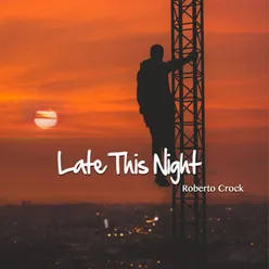 Late This Night-Instrumental Mix