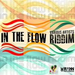 In the Flow Riddim