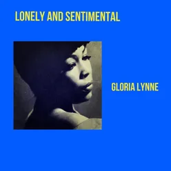 Lonely and Sentimental