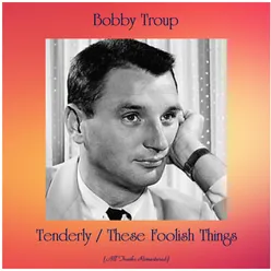 These Foolish Things-Remastered 2018