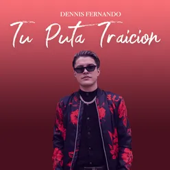 Tu Puta Traicion