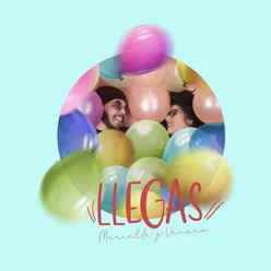 Llegas