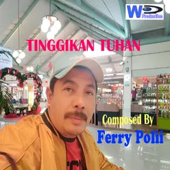 Tinggikan Tuhan