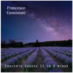 Concerto Grosso 12 in D Minor