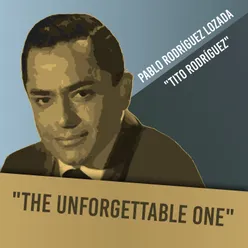 "The Unforgettable One"