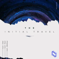 The Initial Travel