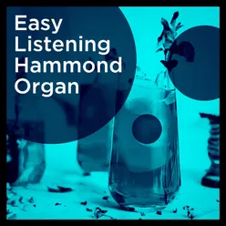 Easy Listening Hammond Organ