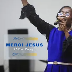 Merci jesus