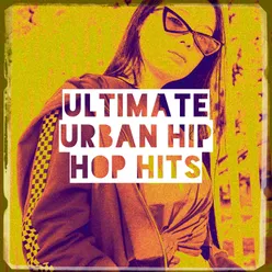 Ultimate Urban Hip Hop Hits