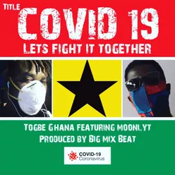 Covid 19-Lets Fight It Together