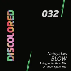 Blow-Hypnotic Vocal Mix