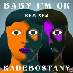 Baby I'm Ok-Remixes