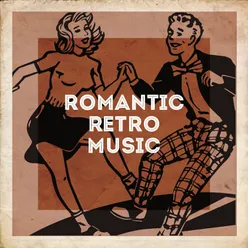 Romantic Retro Music