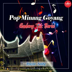 Gadang Tak Barisi (Pop Minang Goyang)