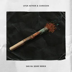 Sar Bu Şehri-Remix