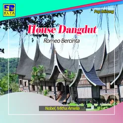 Romeo Bercinta (House Dangdut)