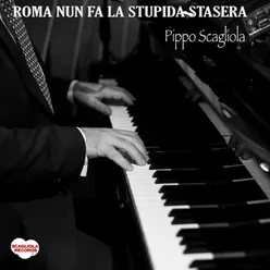 ROMA NUN FA LA STUPIDA STASERA