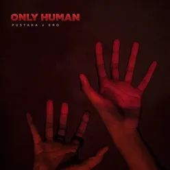 Only Human