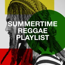 Summertime Reggae Playlist