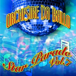 Orchestre da ballo - Star parade vol. 7