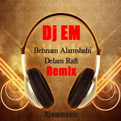Delam Raft-Remix
